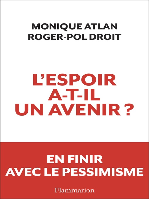 Title details for L'espoir a-t-il un avenir ? by Monique Atlan - Available